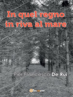 cover image of In quel regno in riva al mare